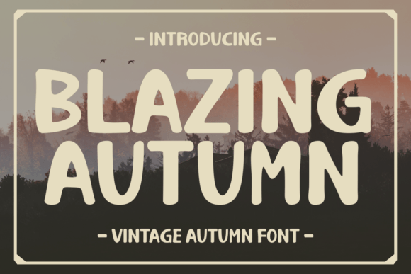 Blazing Autumn: A Warm, Nostalgic Script Font for Thoughtful Branding