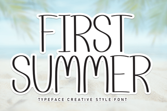 First Summer Font: Sweet Handwritten Charm for Crafters & Sellers