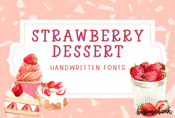 Strawberry Dessert: A Playful Handwritten Font for Digital Branding